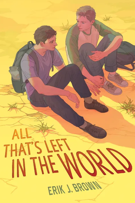 All That's Left in the World (All That's Left in the World, #1)