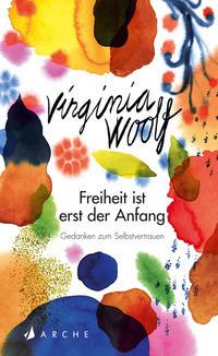 Freiheit ist erst der Anfang book cover