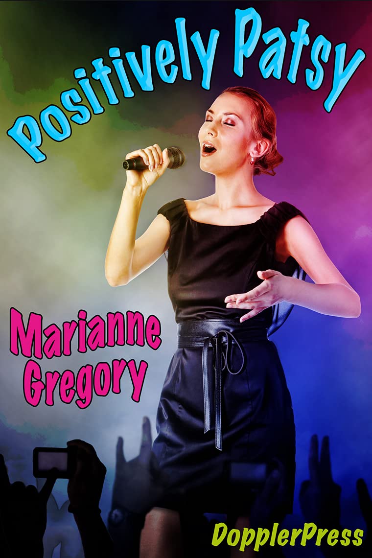 Positively Patsy by Marianne Gregory | Goodreads