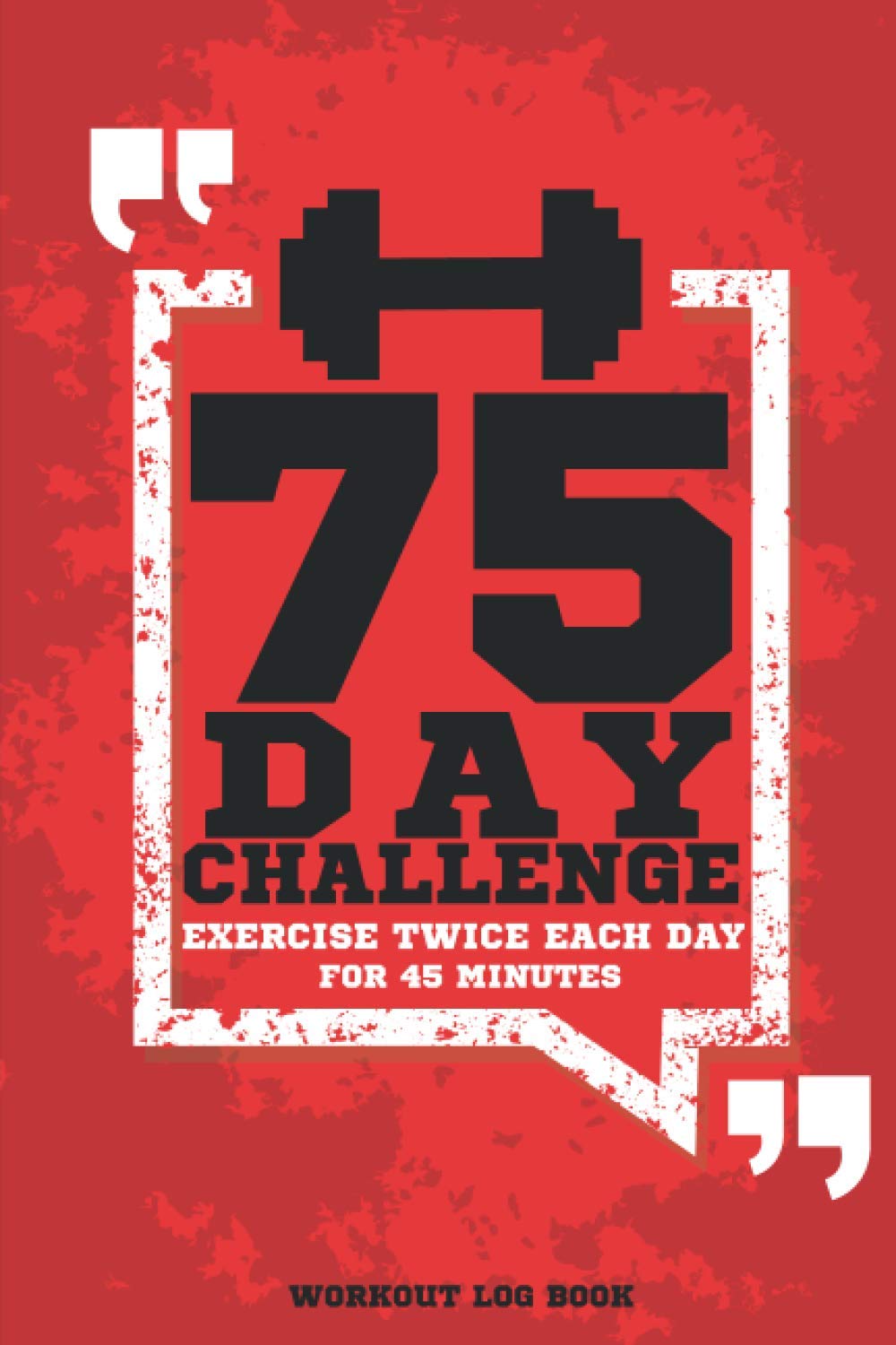 75-day-challenge-work-out-logbook-exercise-twice-each-day-for-45