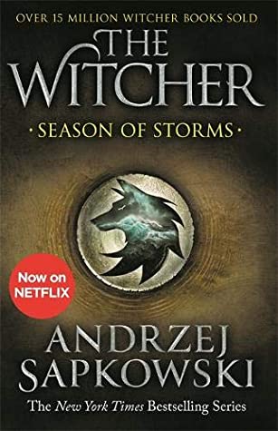 Season Of Storms (The Witcher, #0.6)