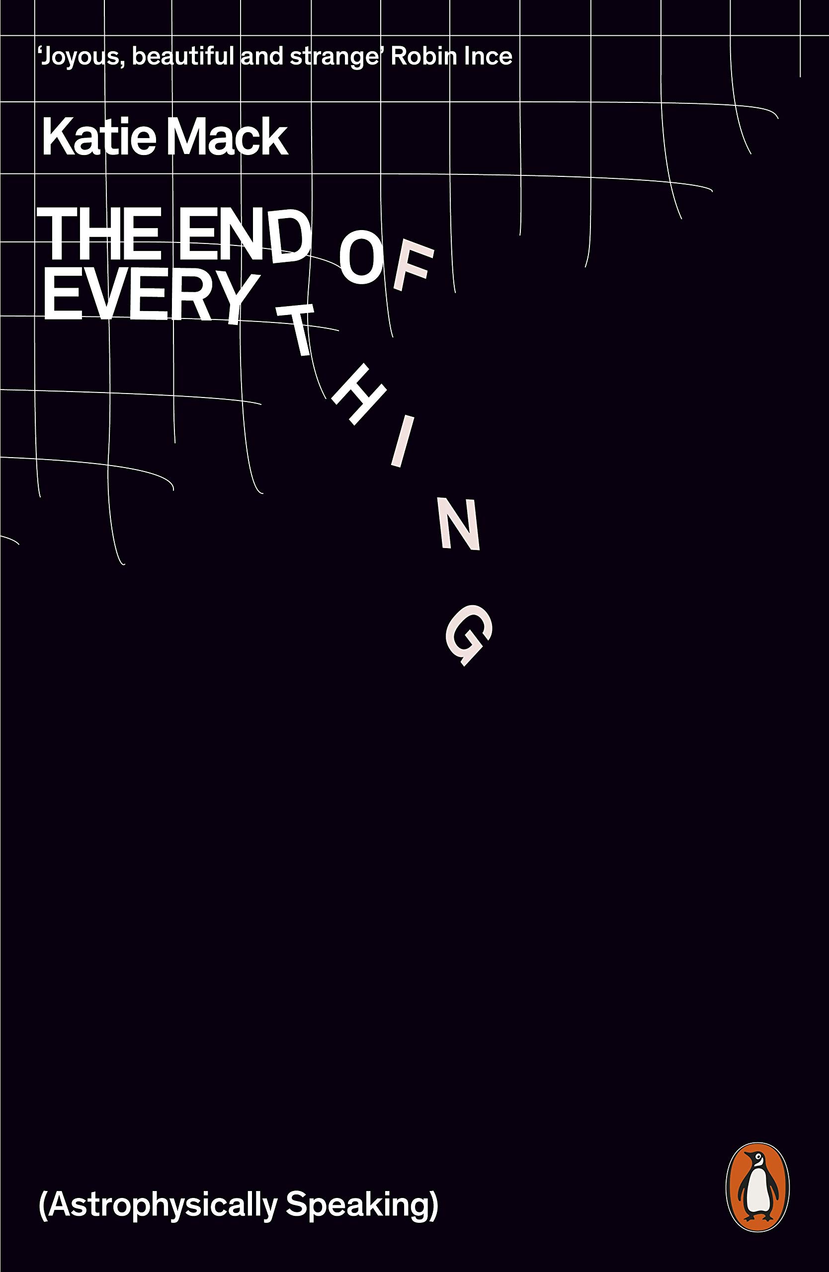 The End of Everything: (Astrophysically Speaking)
