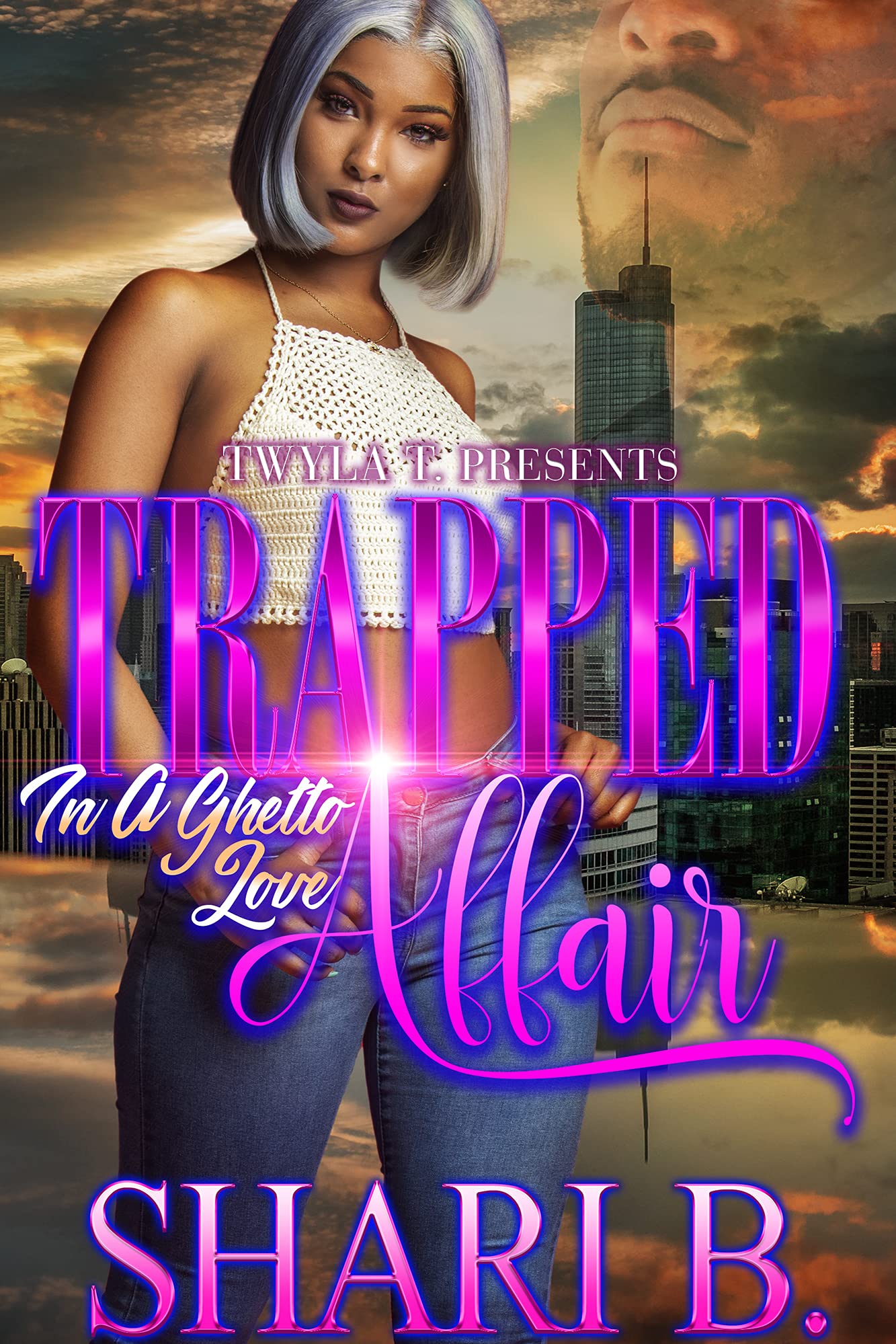 Trapped in a Ghetto Love Affair book cover