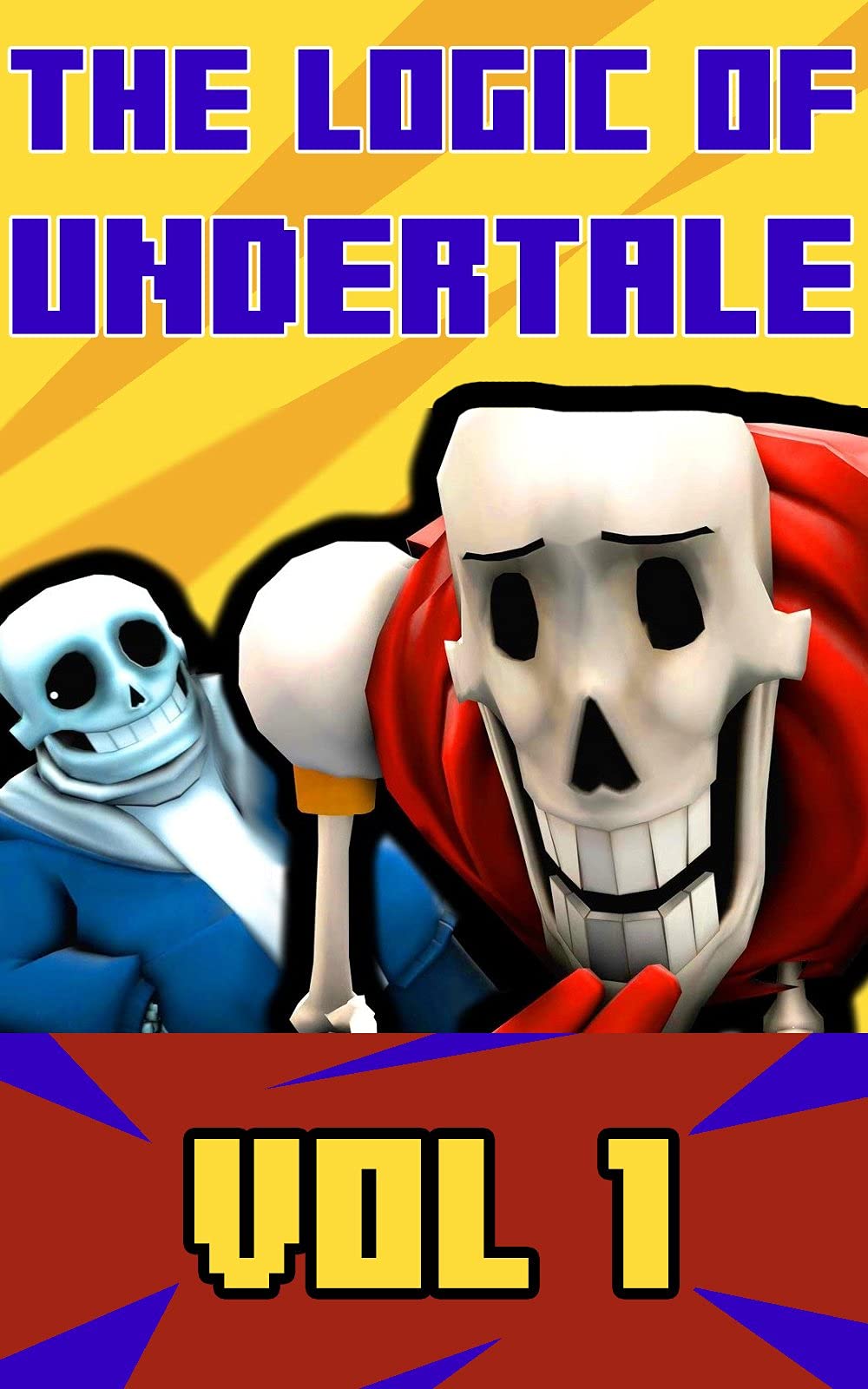 The Unofficial Undertale: Comic Volume 01 by Anath Balda | Goodreads