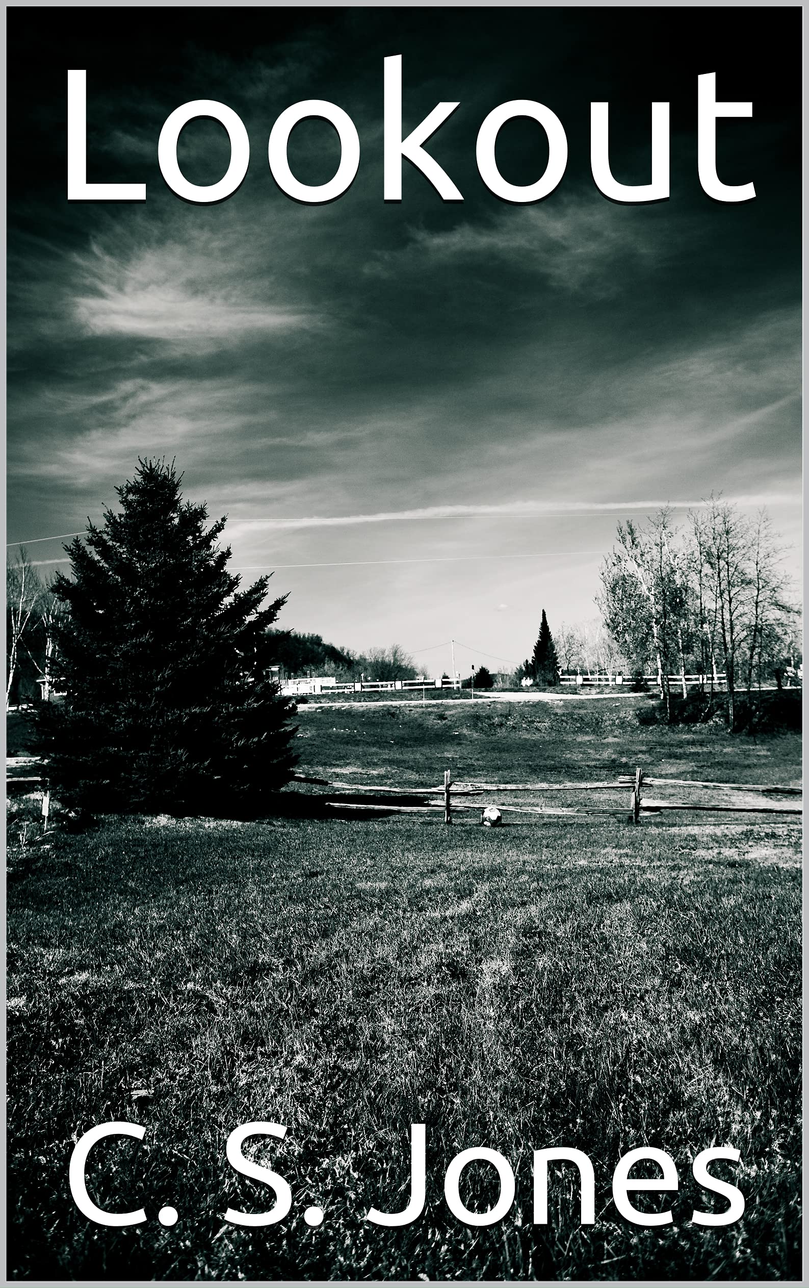 Lookout by C.S. Jones | Goodreads