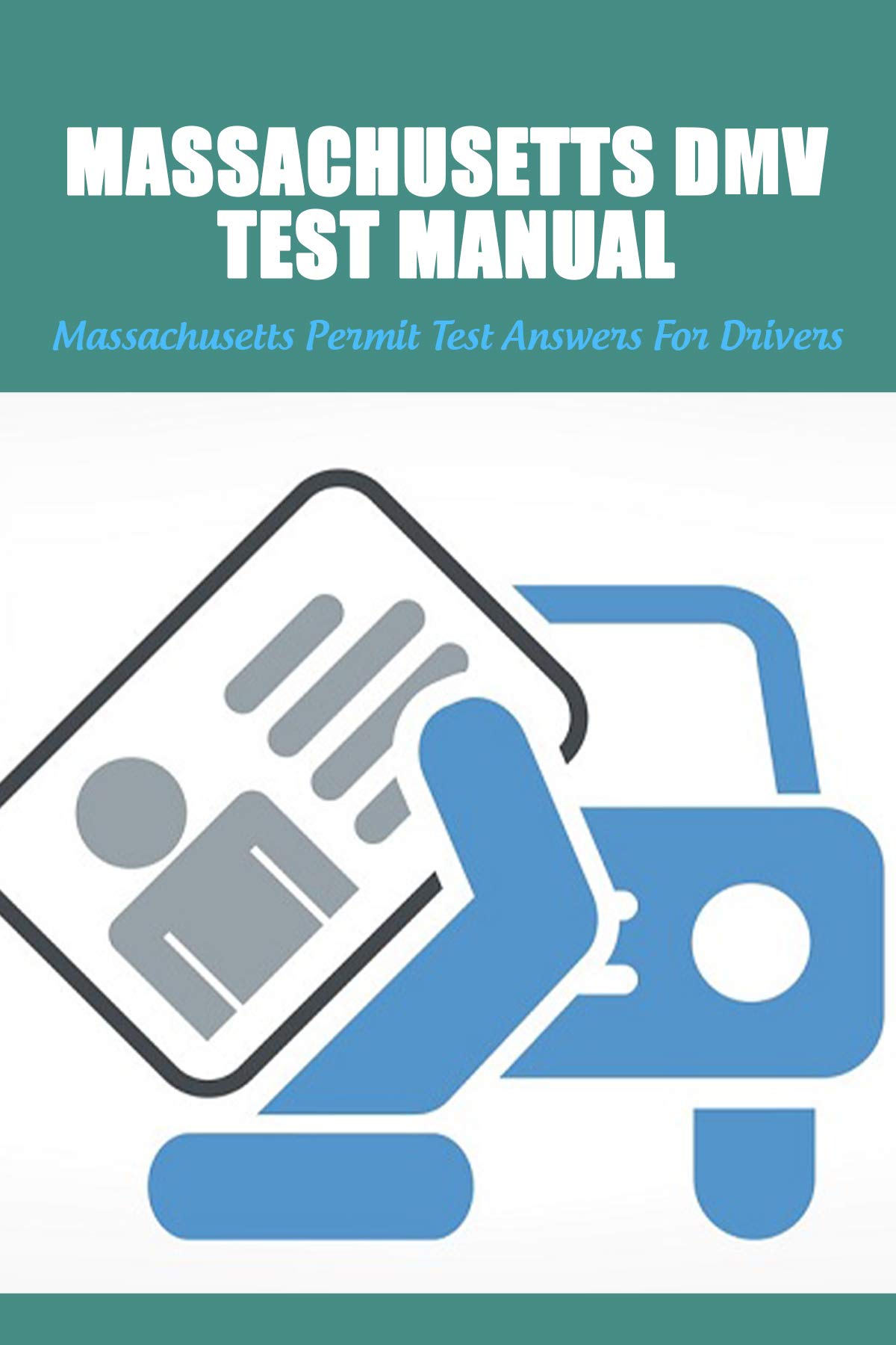 Massachusetts DMV Test Manual Massachusetts Permit Test Answers For