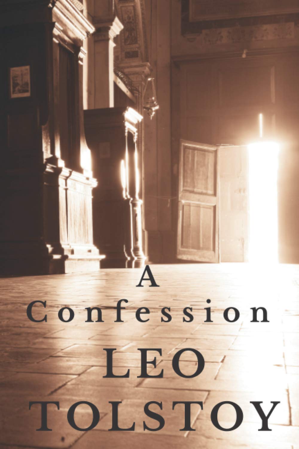A Confession by Leo Tolstoy | Goodreads
