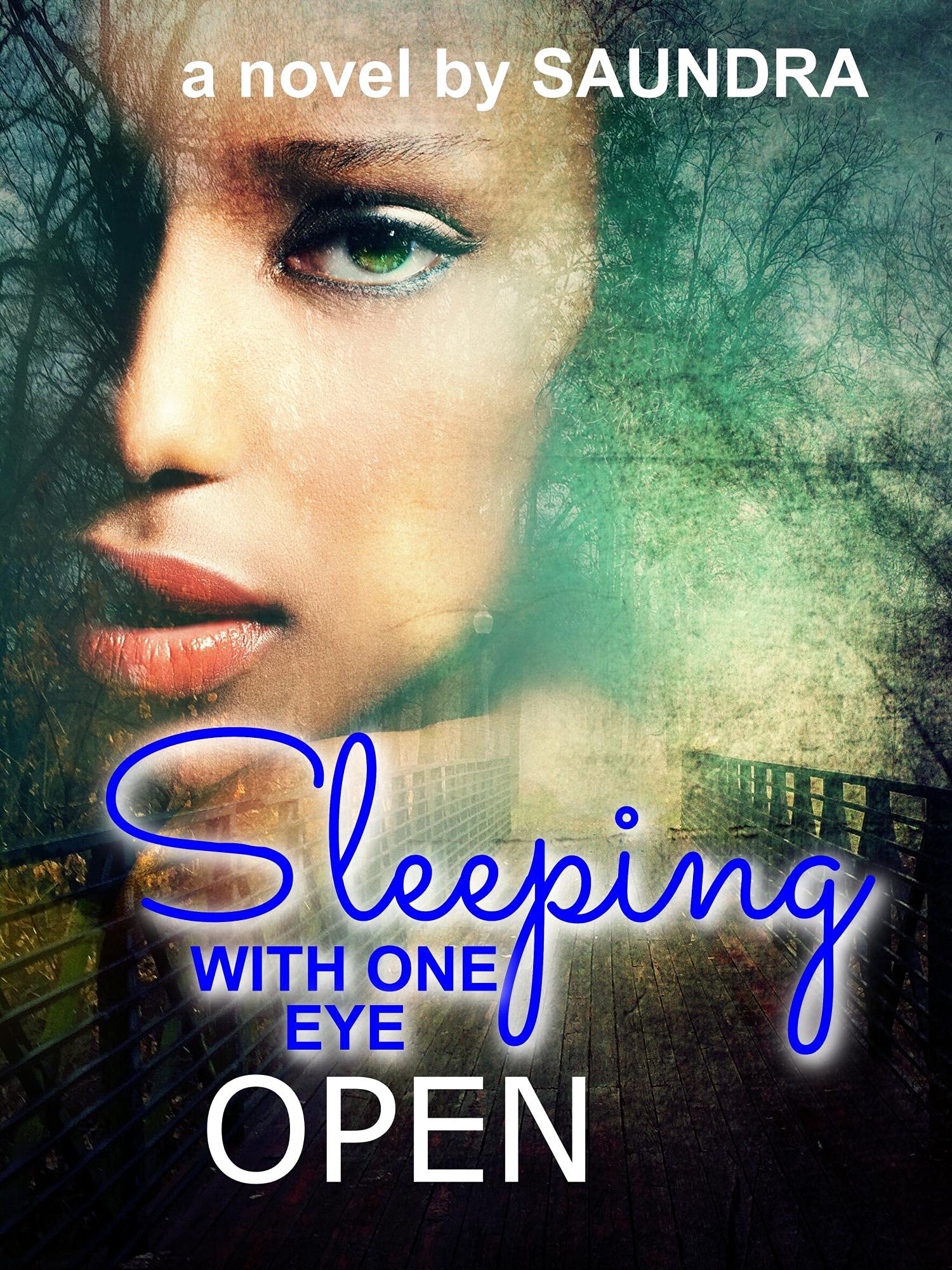 Sleeping With One Eye Open