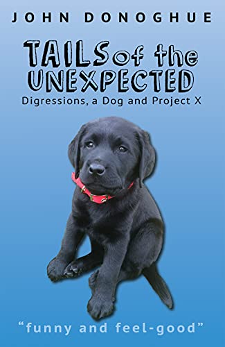 Tails of the Unexpected: Digressions, a Dog and Project X