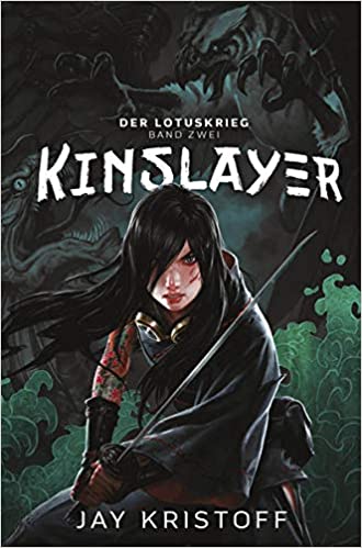 Kinslayer (The Lotus Wars, #2)