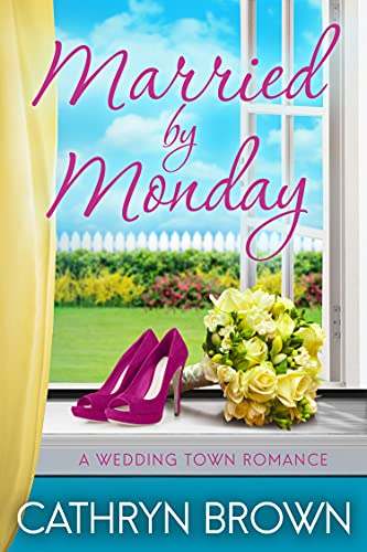 Married by Monday