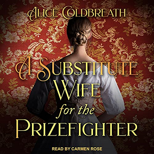 A Substitute Wife for the Prizefighter (Victorian Prizefighters, #2)