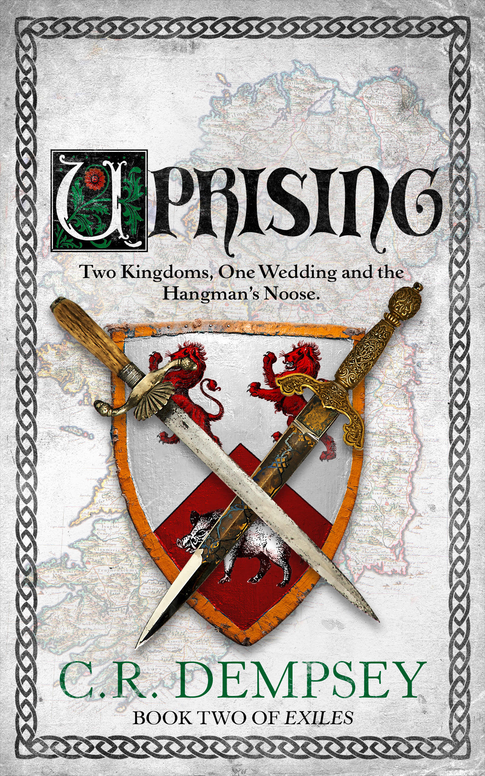 Uprising: two kingdoms. one wedding and the hangman's noose