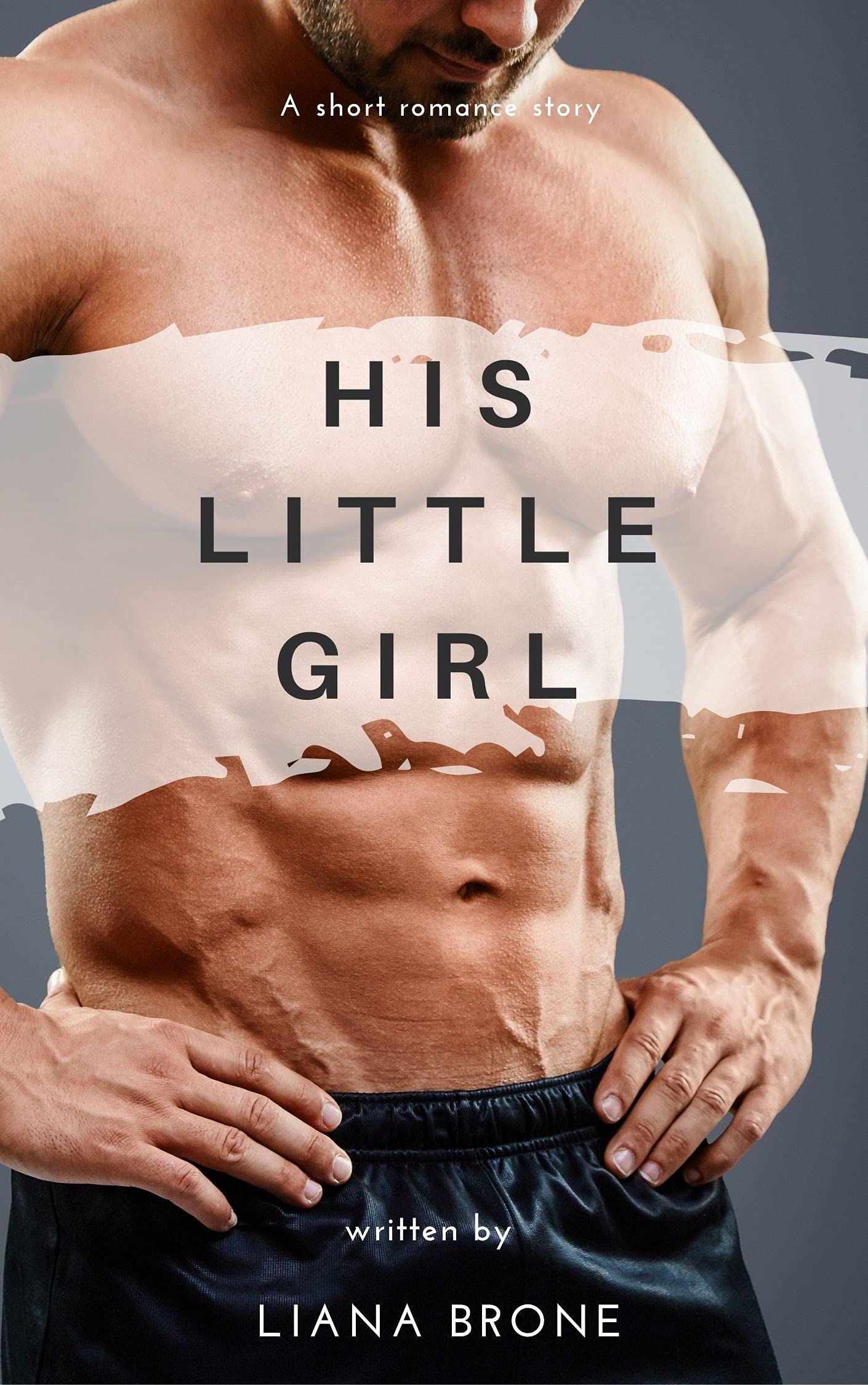 His Little Girl AgeGap Erotic Short Story by Liana Brone