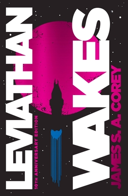 Leviathan Wakes (The Expanse, #1)