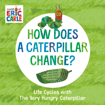 How Does a Caterpillar Change? book cover