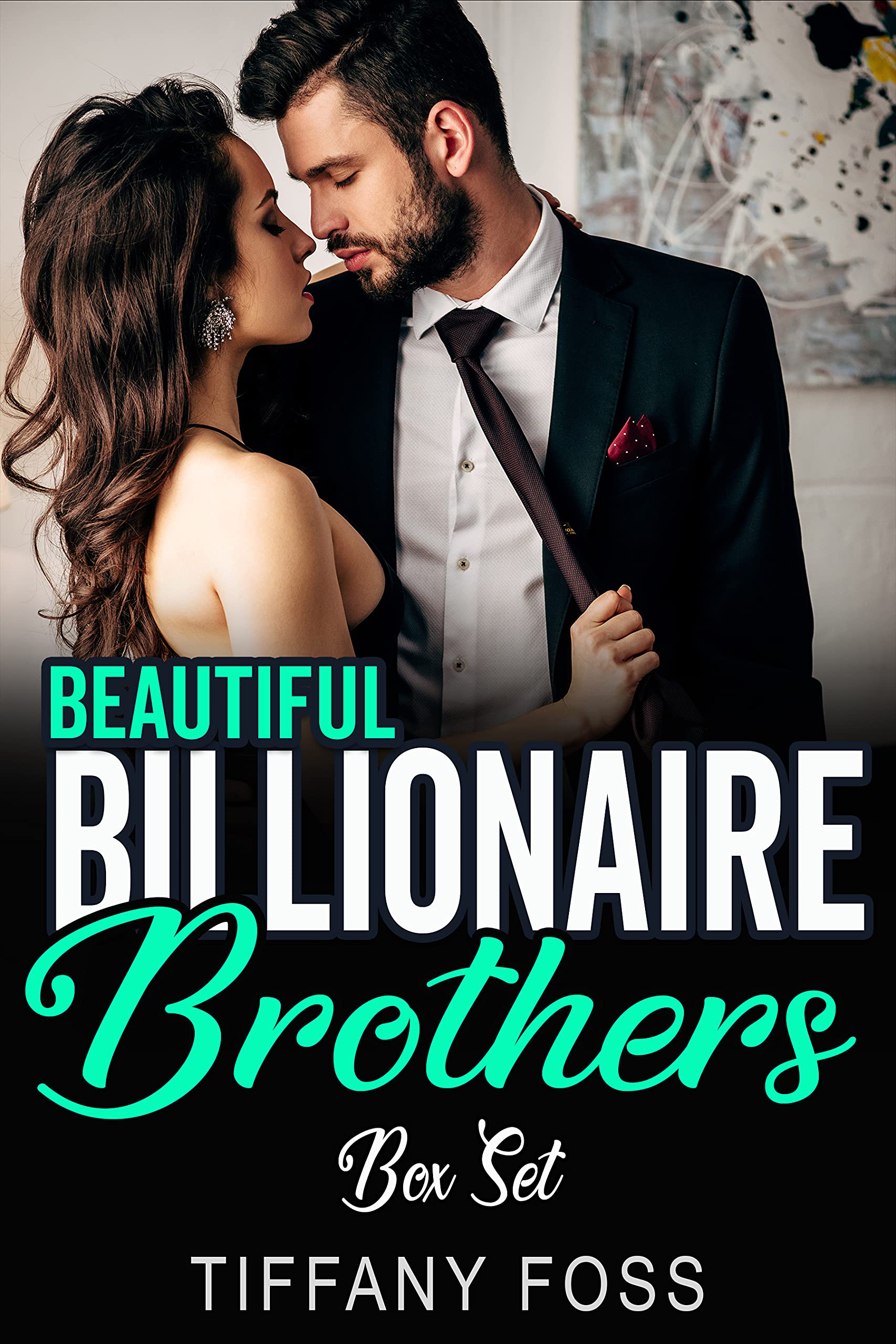 Complete Beautiful Billionaire Brothers Romance Series