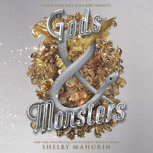 Gods & Monsters (Serpent & Dove, #3)