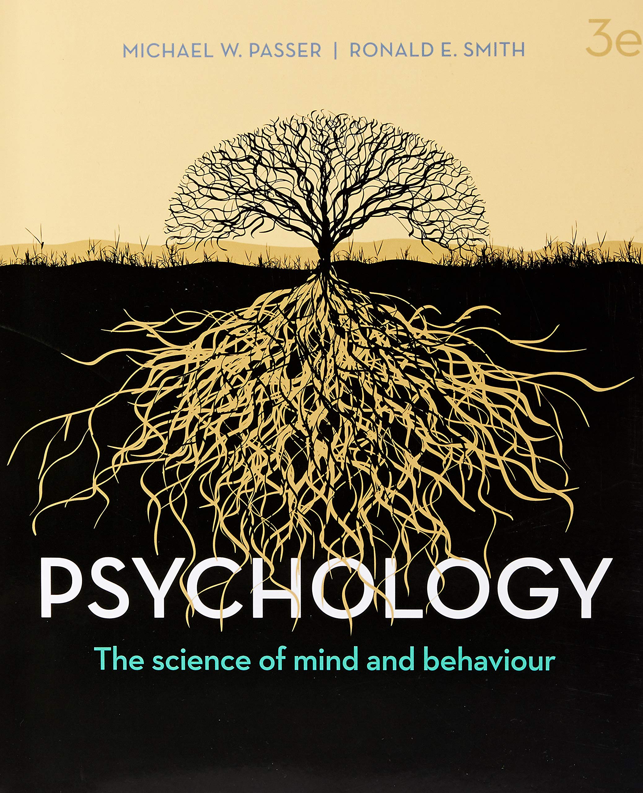 Pack Psychology The Science of Mind and Behaviour by Michael W. Passer