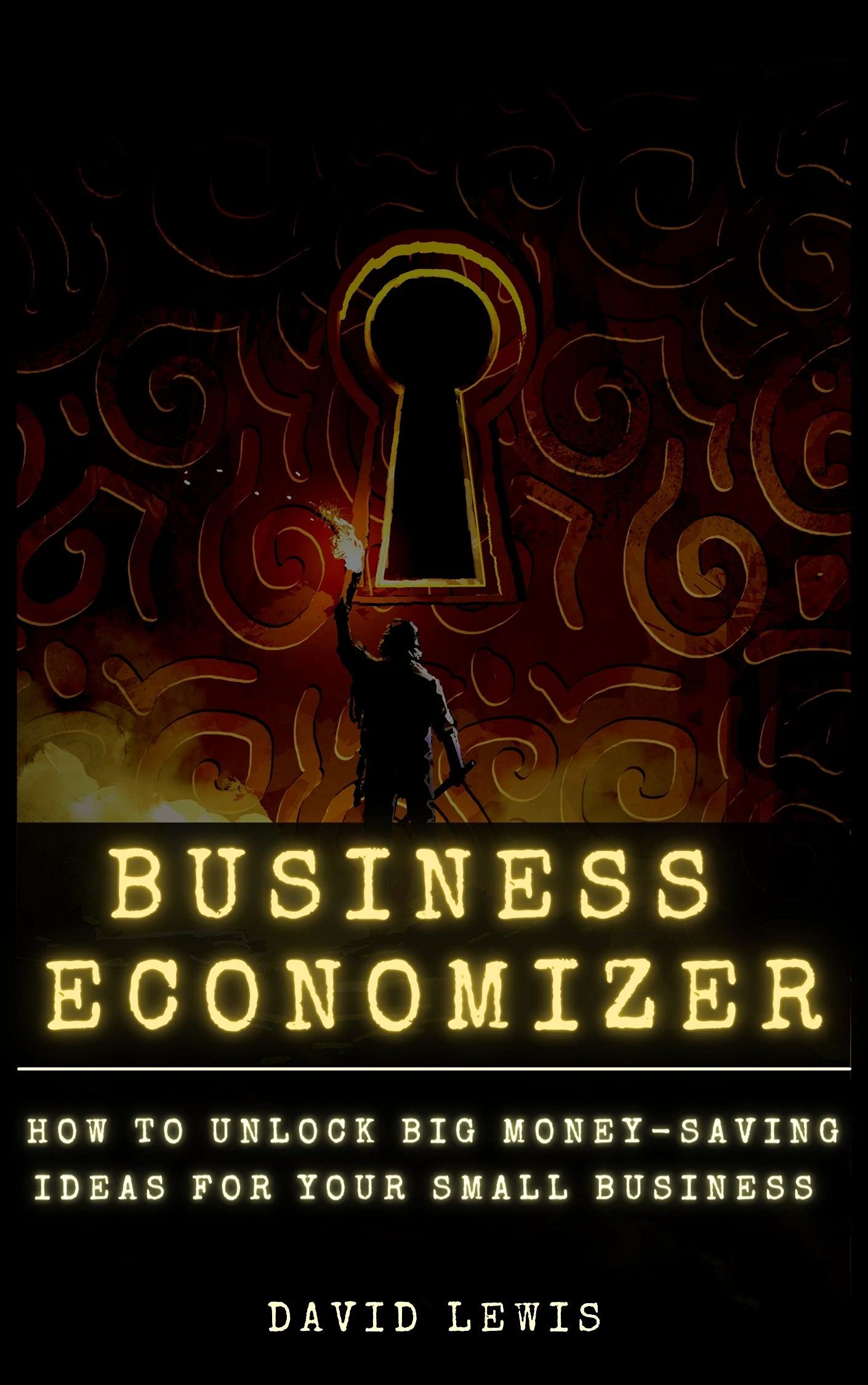 Business Economizer: How To Generate Big Money-Saving Ideas For Your ...