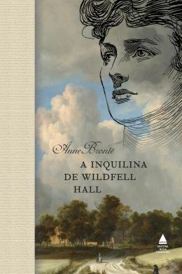 A Inquilina de Wildfell Hall by Anne Brontë | Goodreads