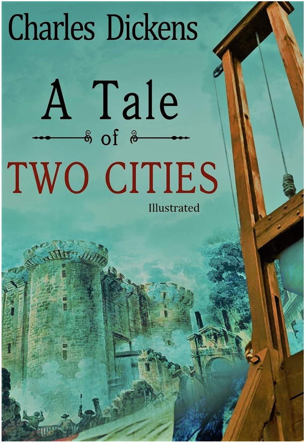 A Tale Of Two Cities illustrated by Charles Dickens | Goodreads