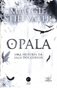 Opala (The Raven Cycle, #4.5)