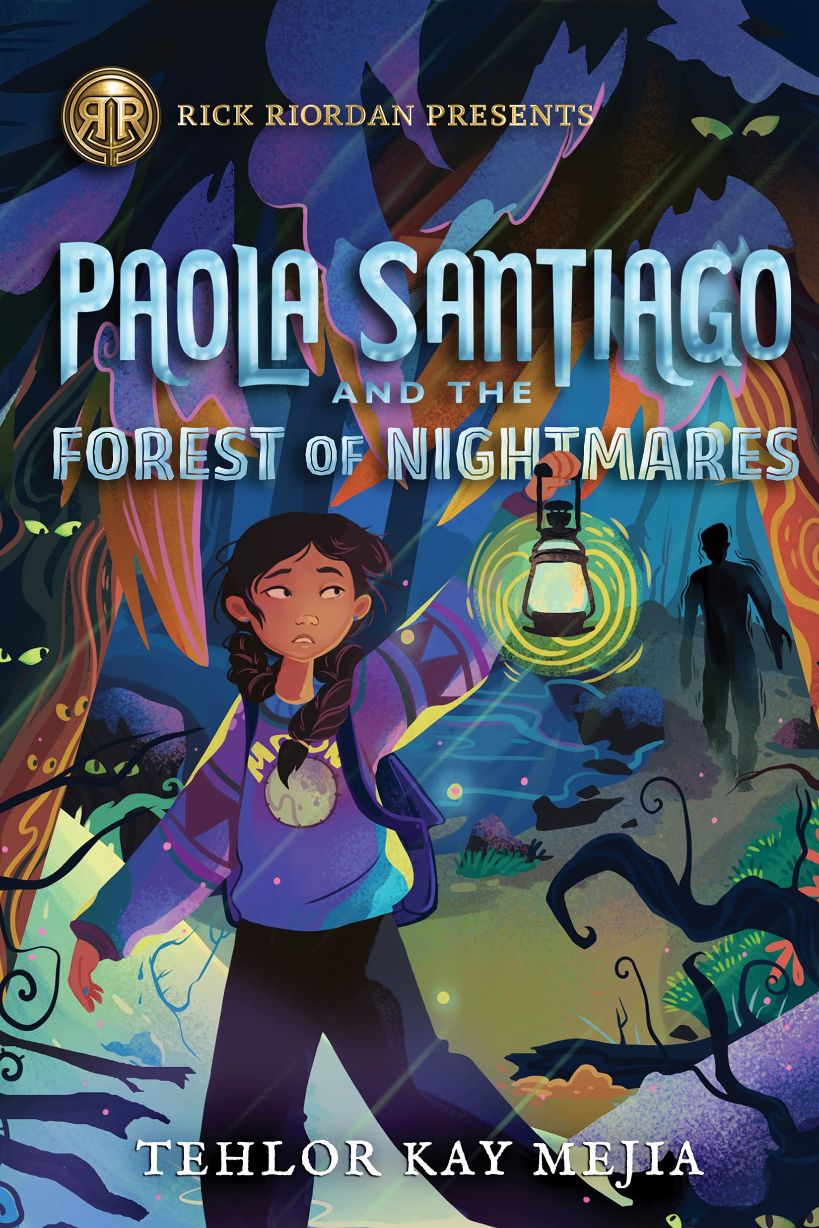 Paola Santiago and the Forest of Nightmares (Paola Santiago #2)