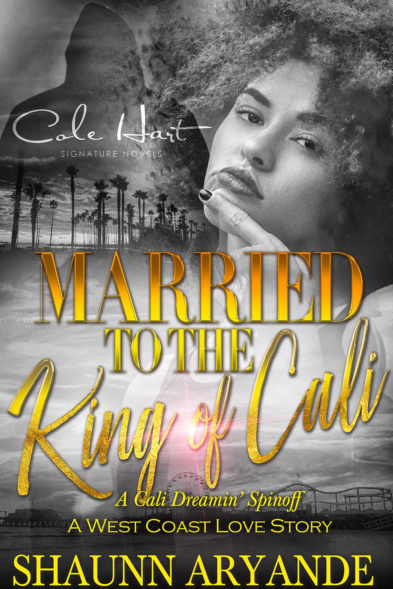 Married To The King Of Cali book cover