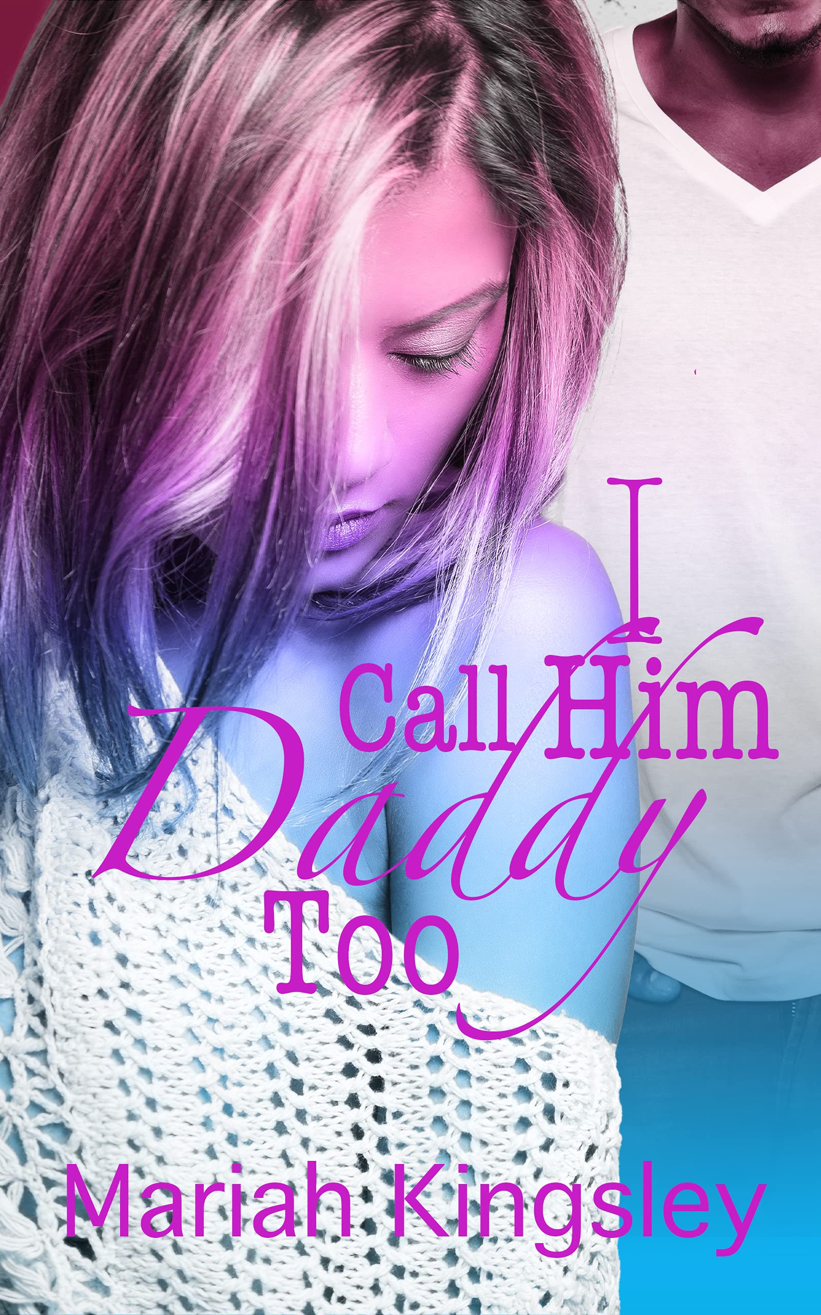 I Call Him Daddy Too book cover