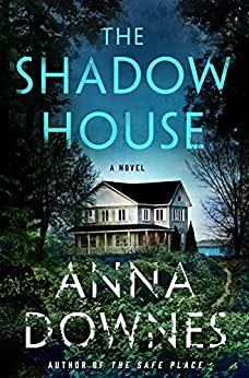 The Shadow House