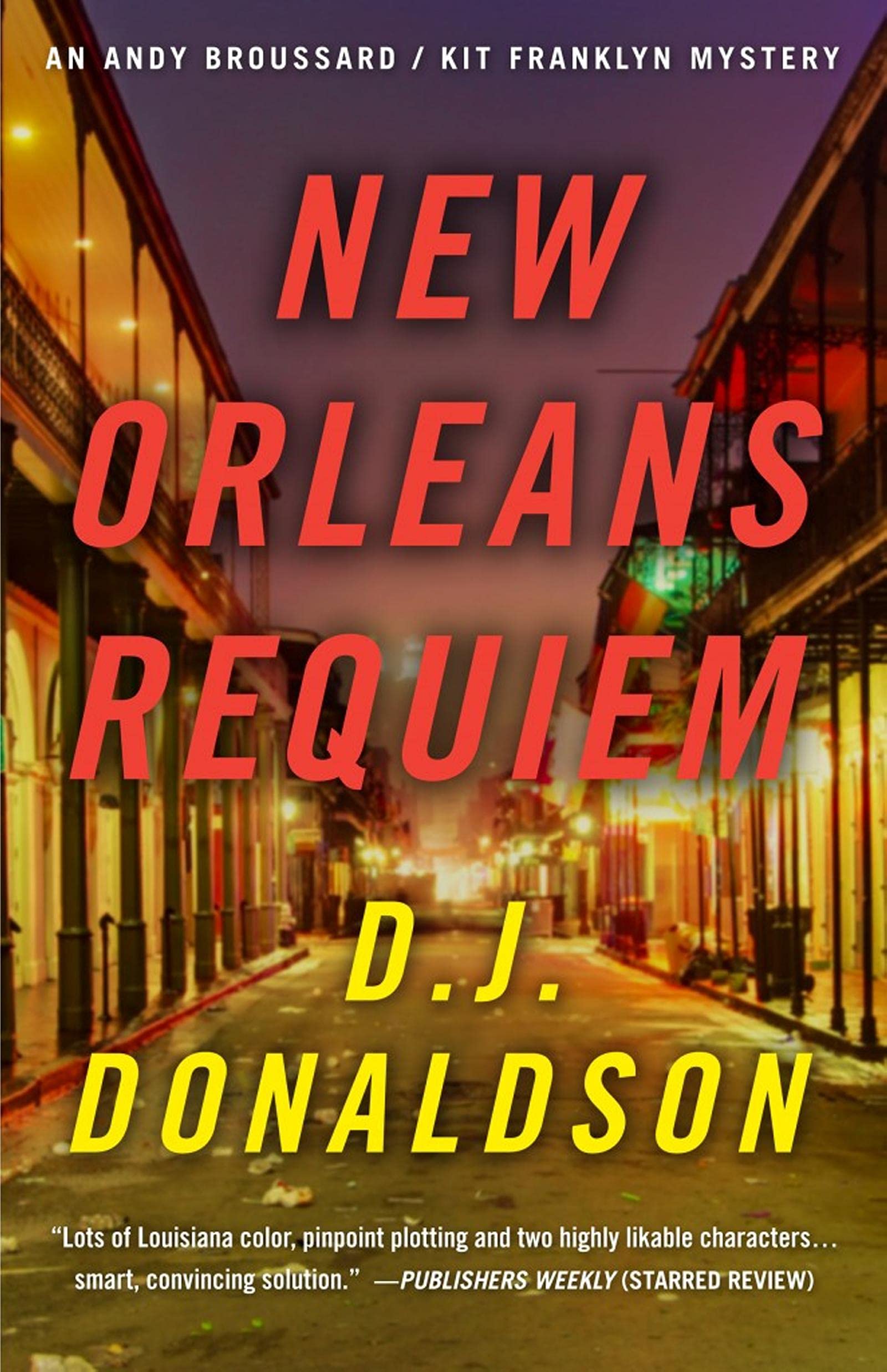 New Orleans Requiem by D.J. (Don) Donaldson Goodreads