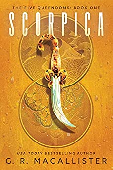 Scorpica (The Five Queendoms #1)