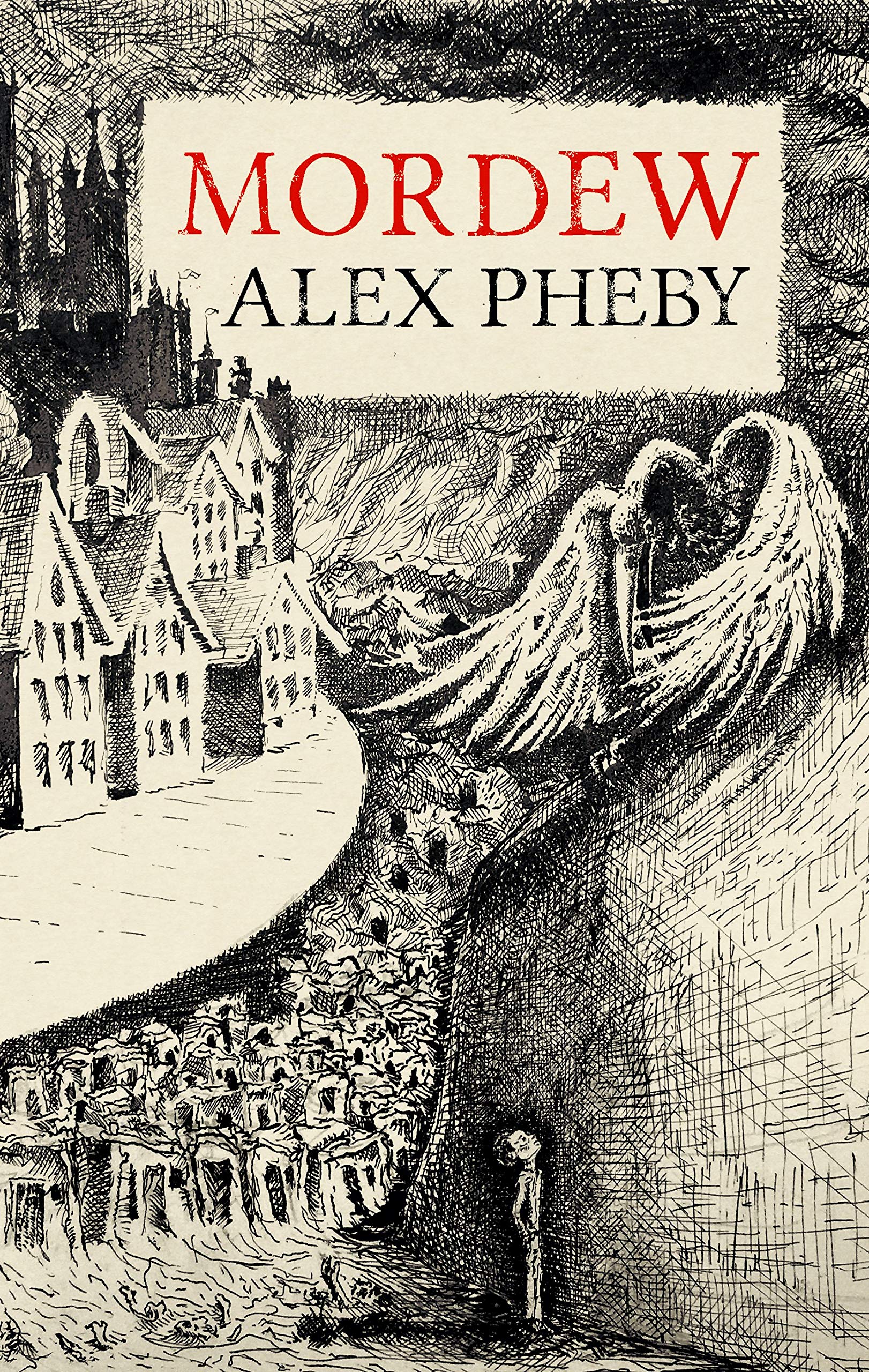 Mordew (Cities of the Weft, #1)