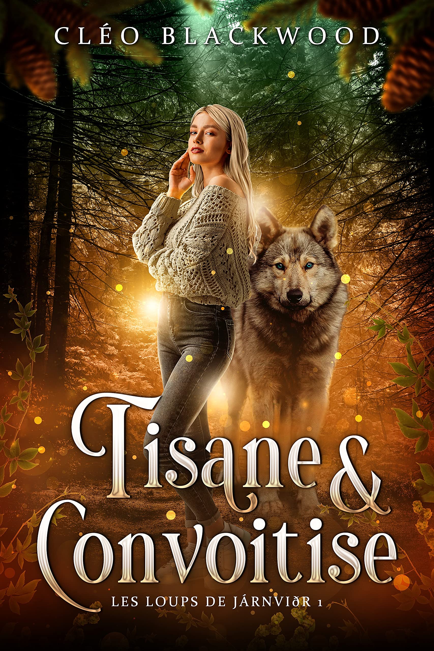 Tisane & convoitise