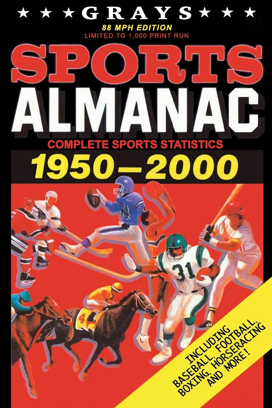 Grays Sports Almanac Complete Sports Statistics 19502000 [88mph