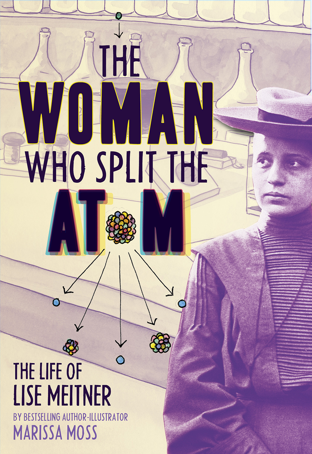 The Woman Who Split the Atom book cover