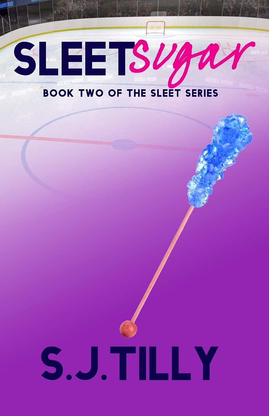 Sleet Sugar (Sleet, #2)