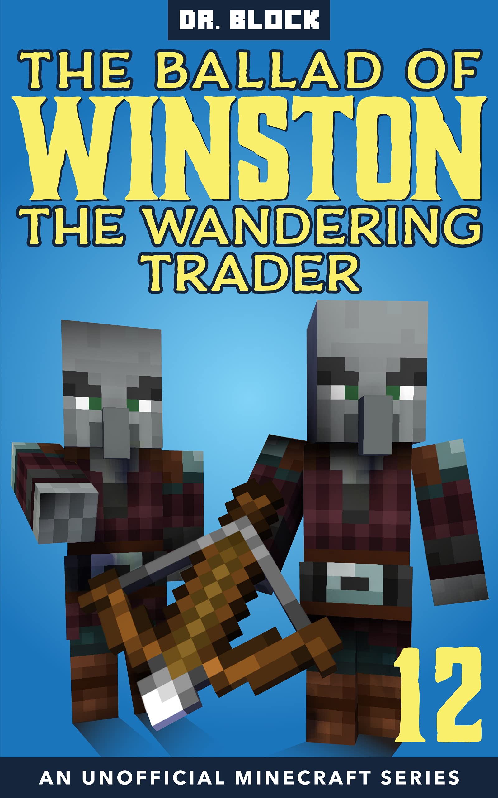 The Ballad of Winston the Wandering Trader, Book 12 book cover