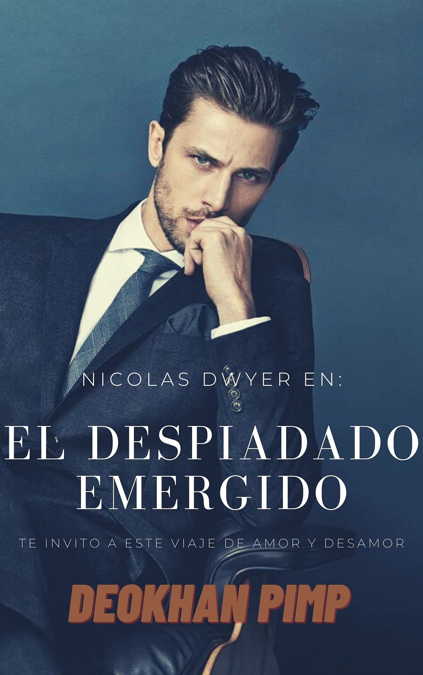 El despiadado emergido: Novela romantica contemporanea
