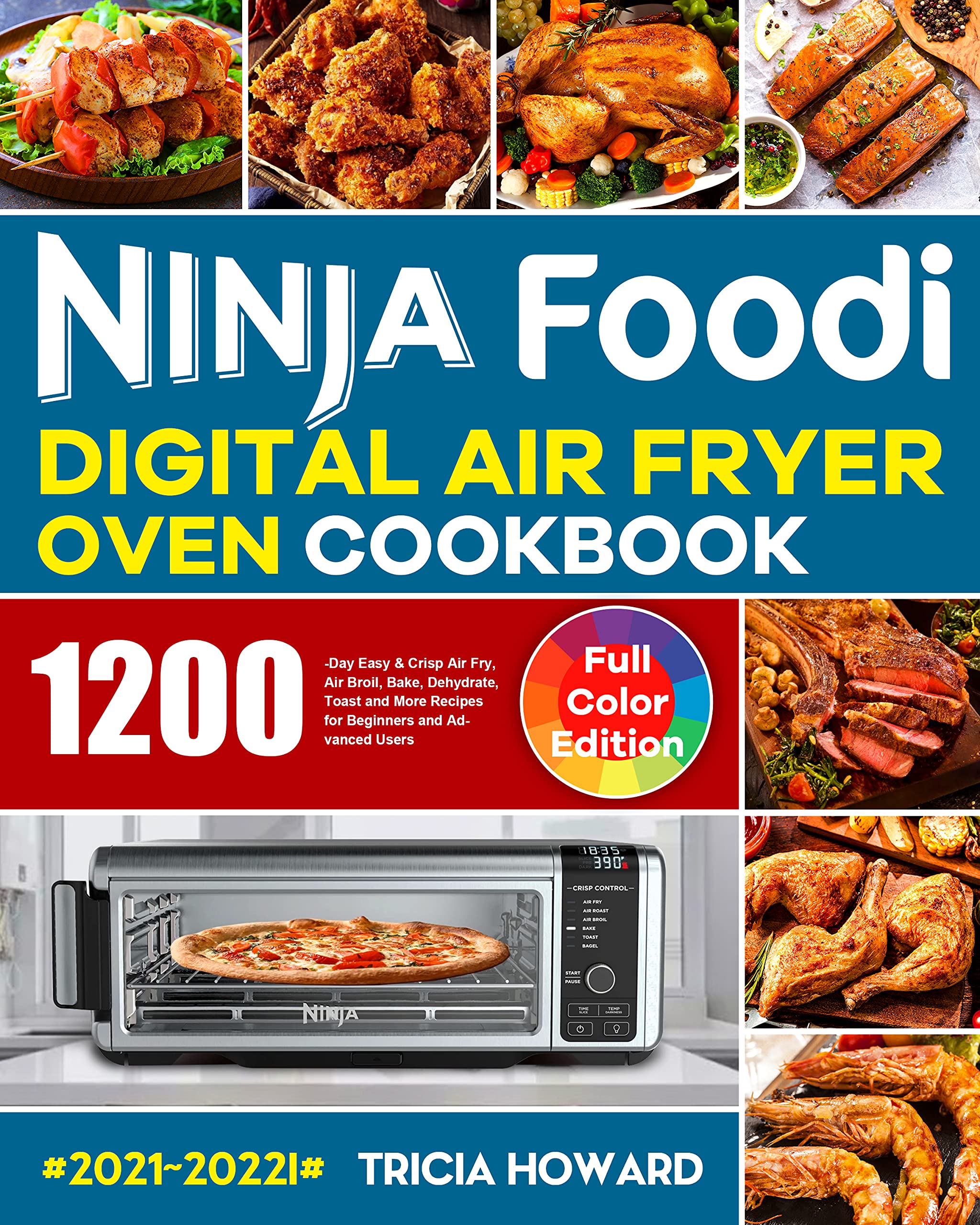 Ninja Foodi Digital Air Fryer Oven Cookbook 20212022 1200Day Easy