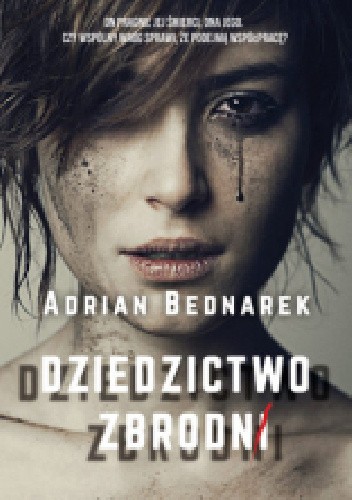 Dziedzictwo zbrodni book cover