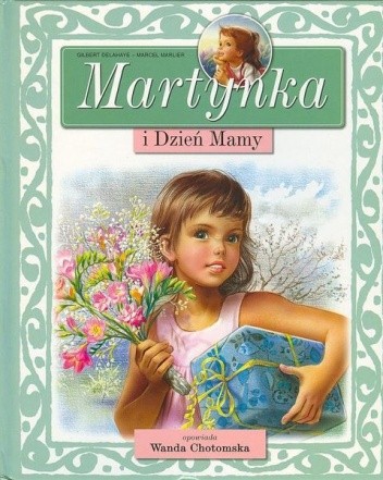Martynka i Dzień Mamy