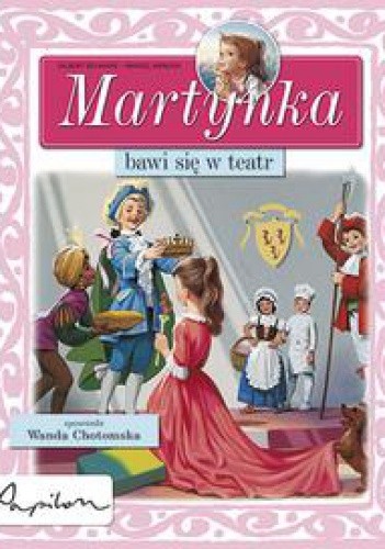 Martynka bawi się w teatr