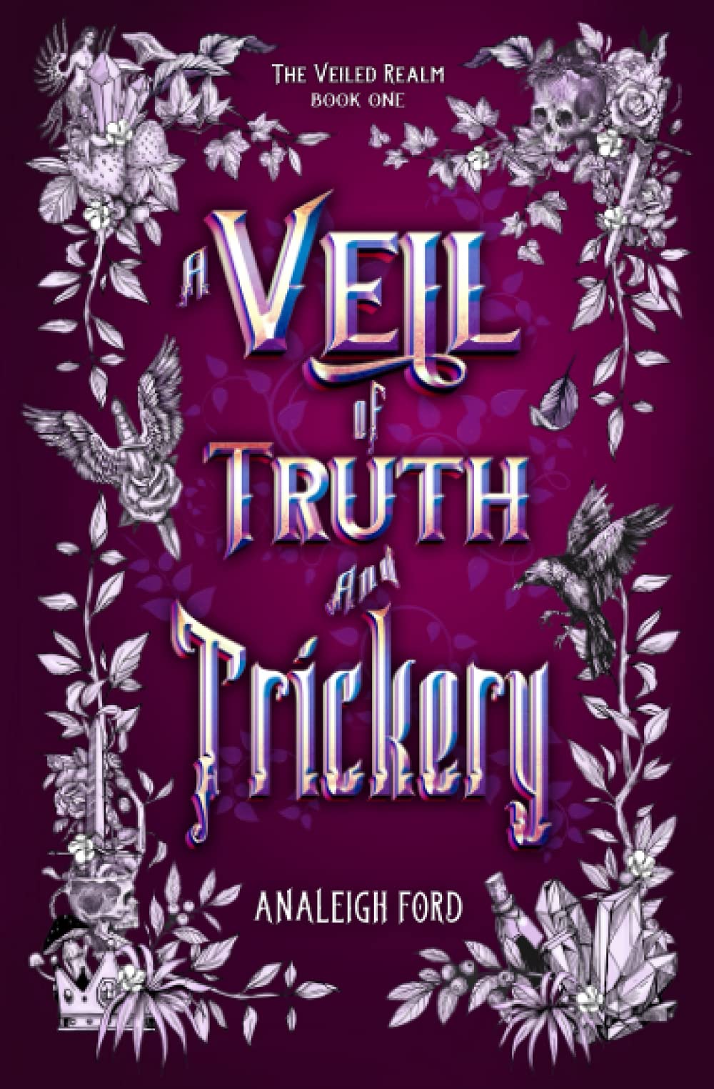 A Veil of Truth and Trickery (The Veiled Realm)