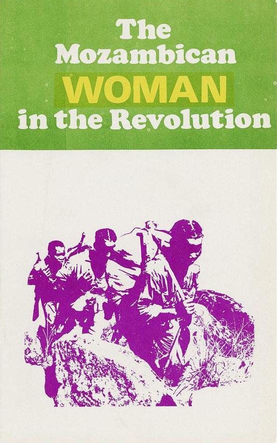 The Mozambican Woman in the Revolution