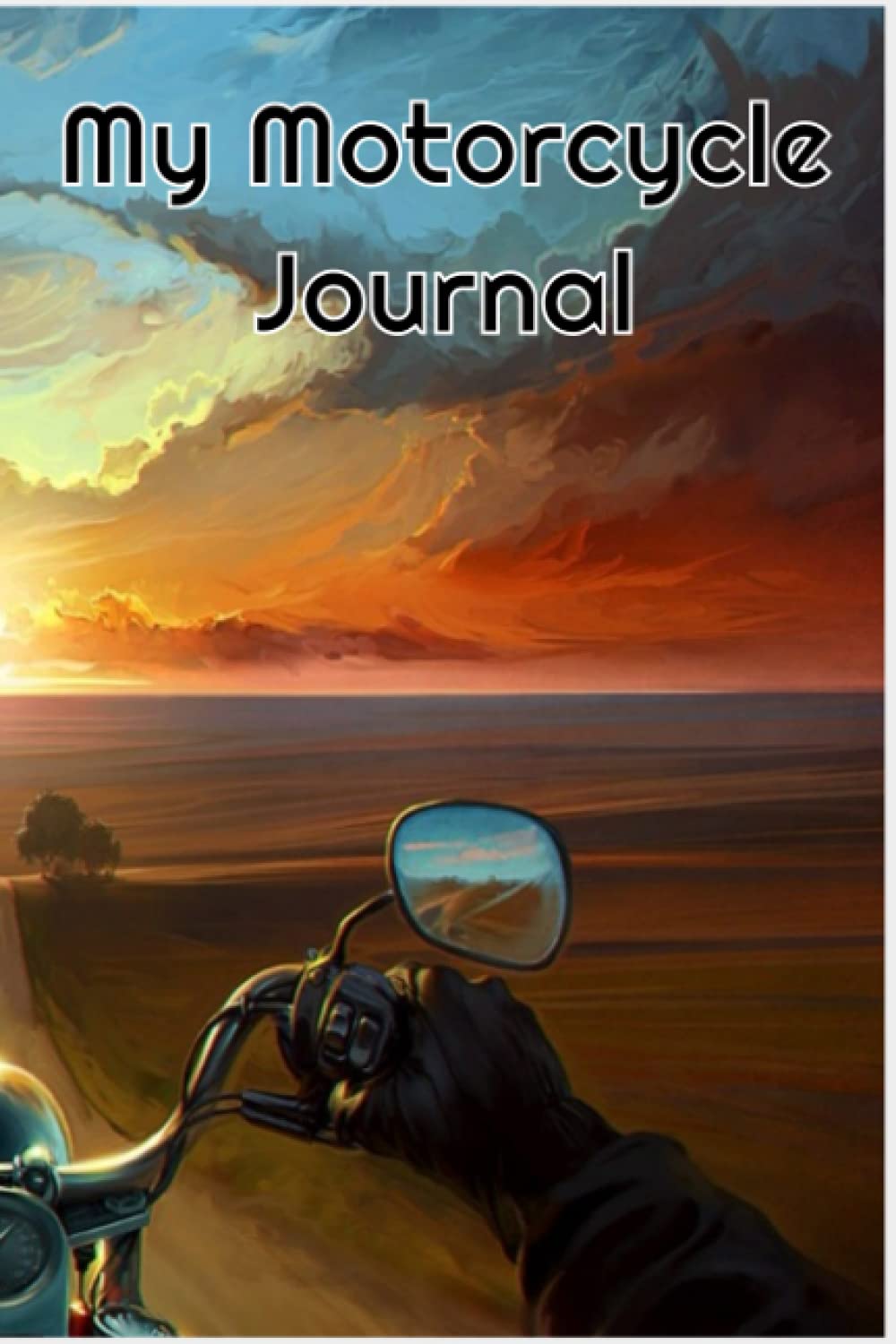 My Motorcycle Journal by Paul Grice Goodreads