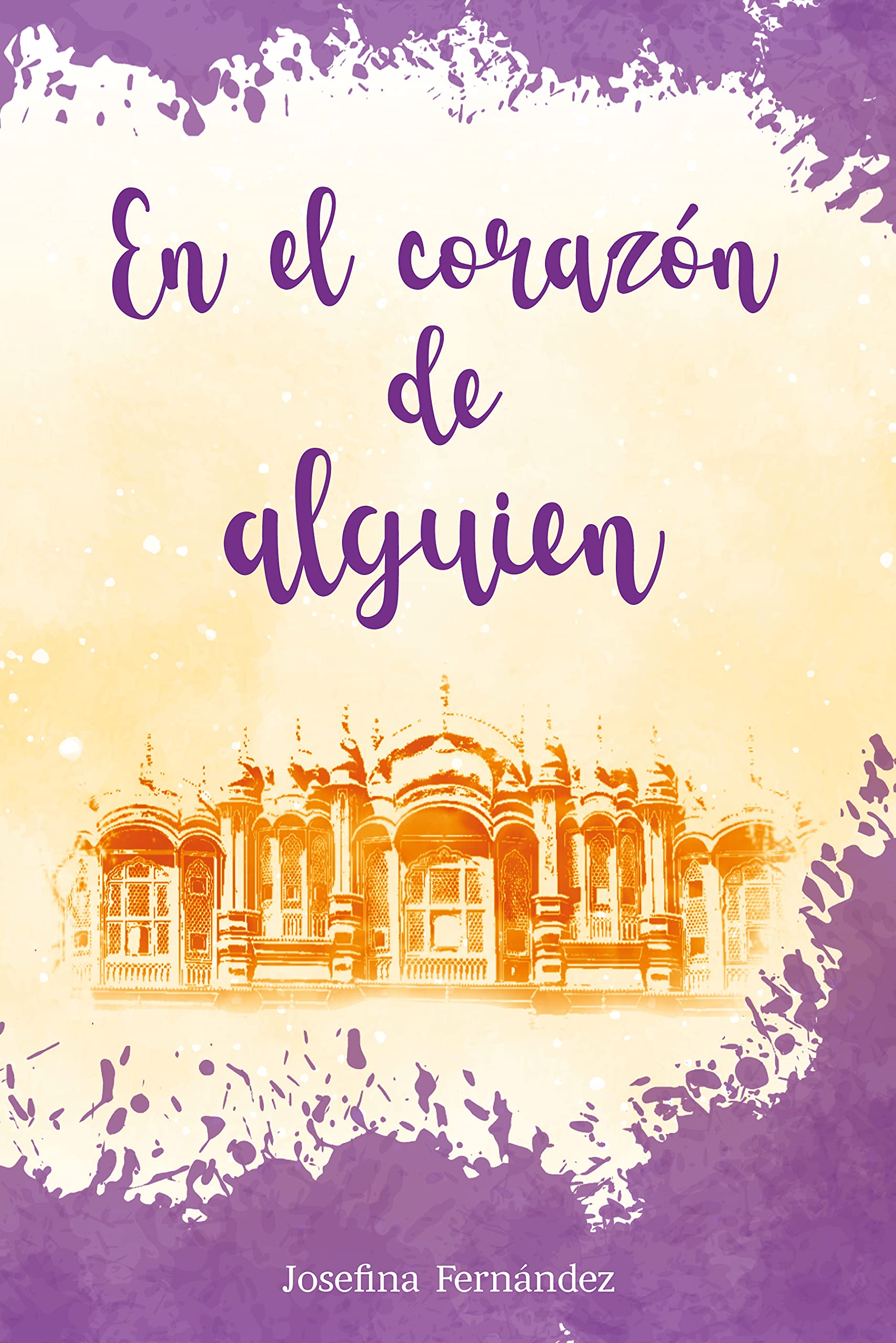 En el corazón de alguien: Una historia romántica que te emocionará.