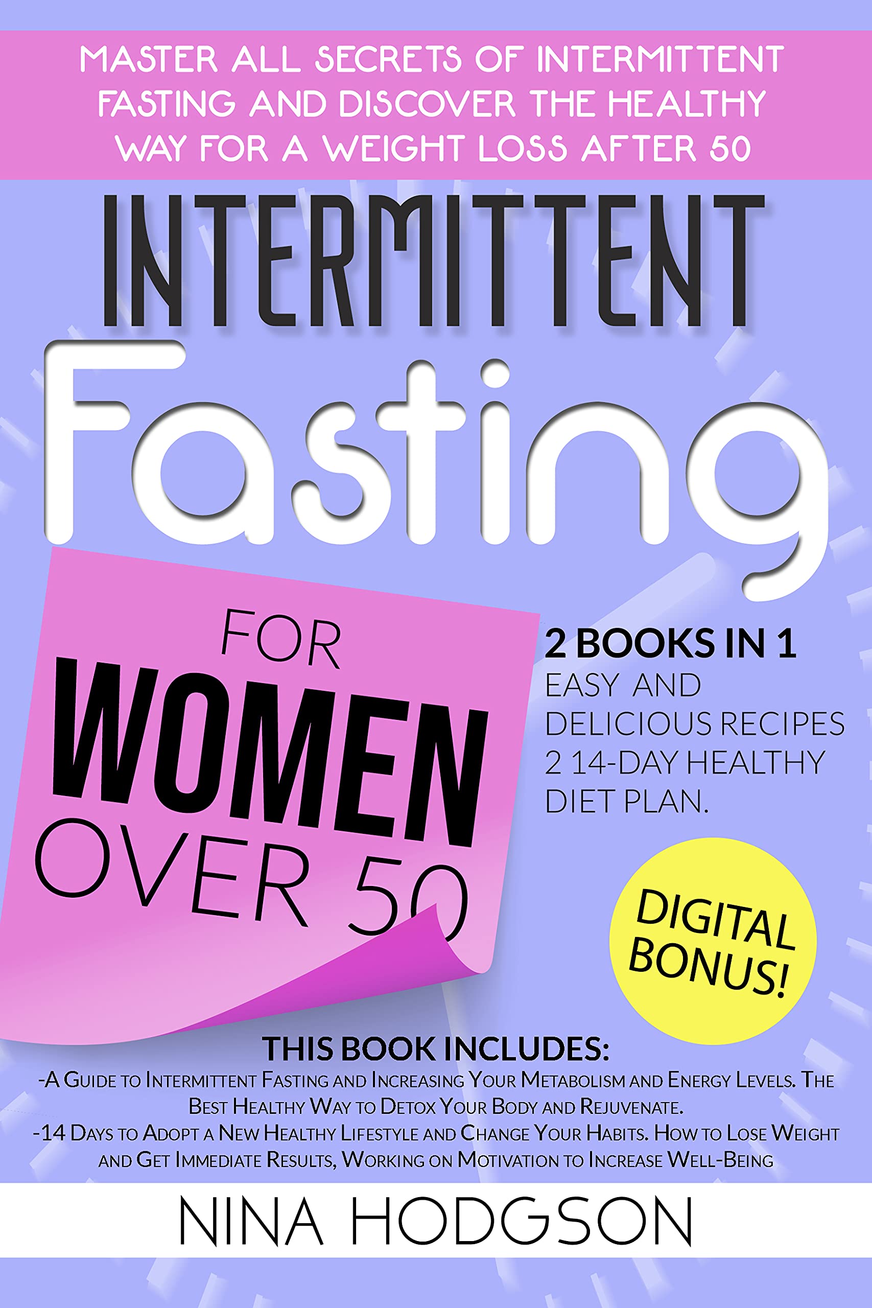 Intermittent Fasting for Women over 50 : 2 IN 1: Master the Secrets of ...