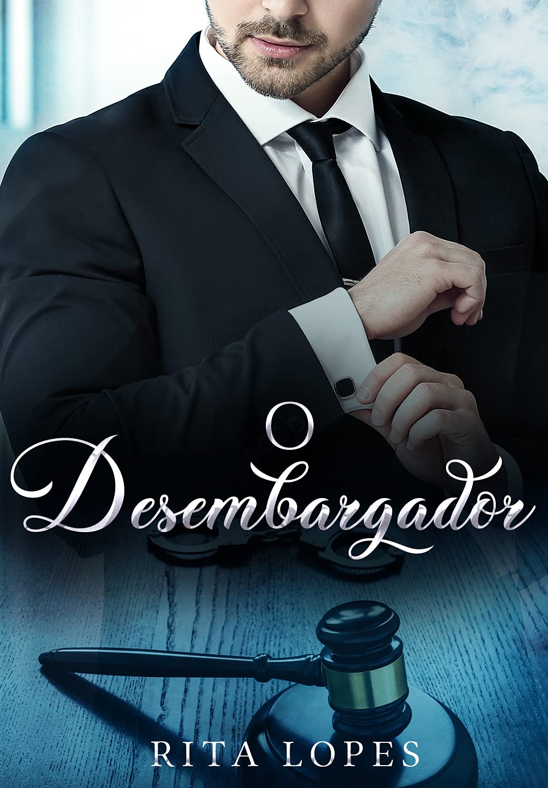 O DESEMBARGADOR